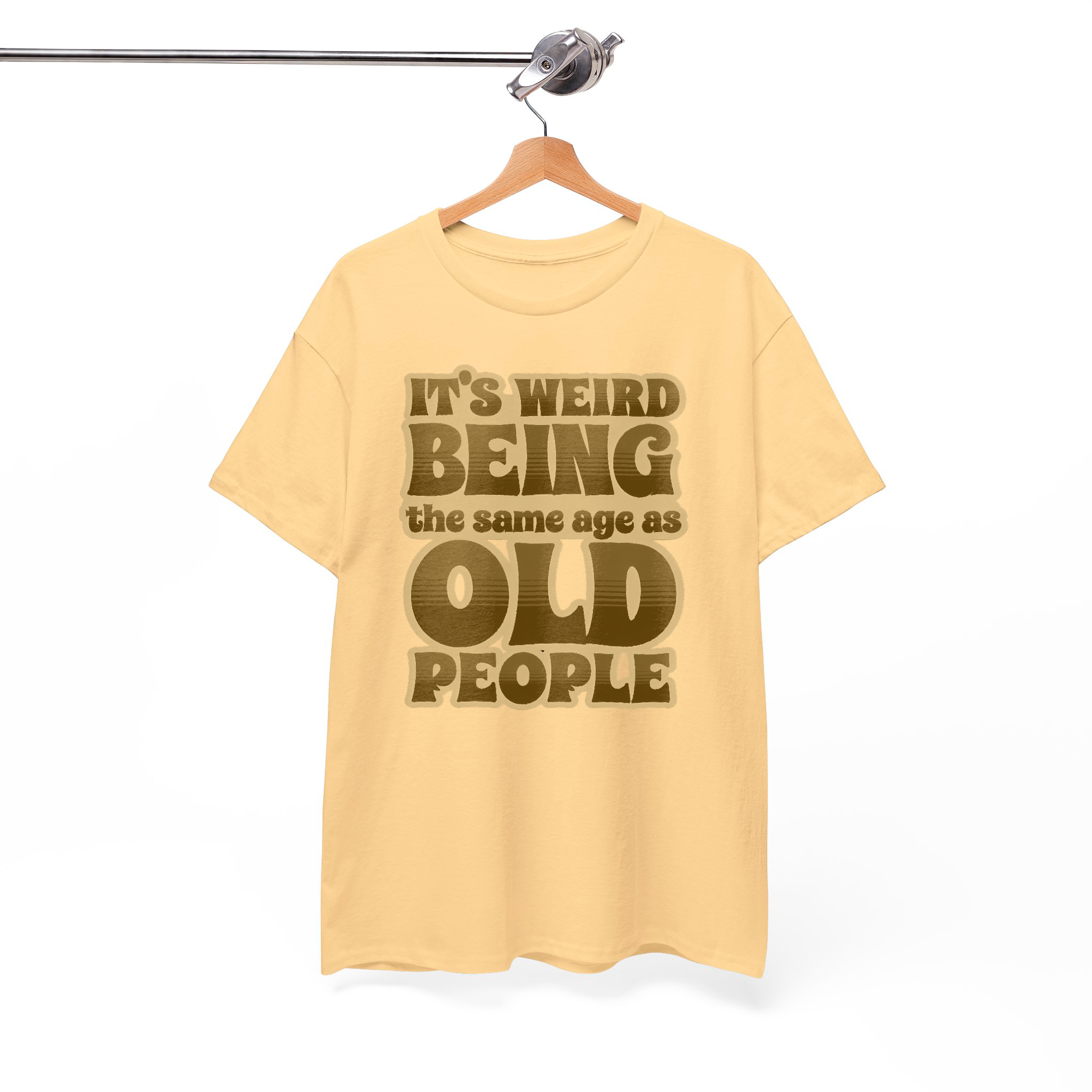 "It's Weird Being the Same Age as Old People" T-Shirt – Retro-Style Aging Humor Graphic Tee