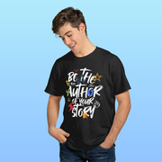 Be The Author of Your Story Motivational T-Shirt – Bold & Inspiring Graffiti-Style Graphic Tee